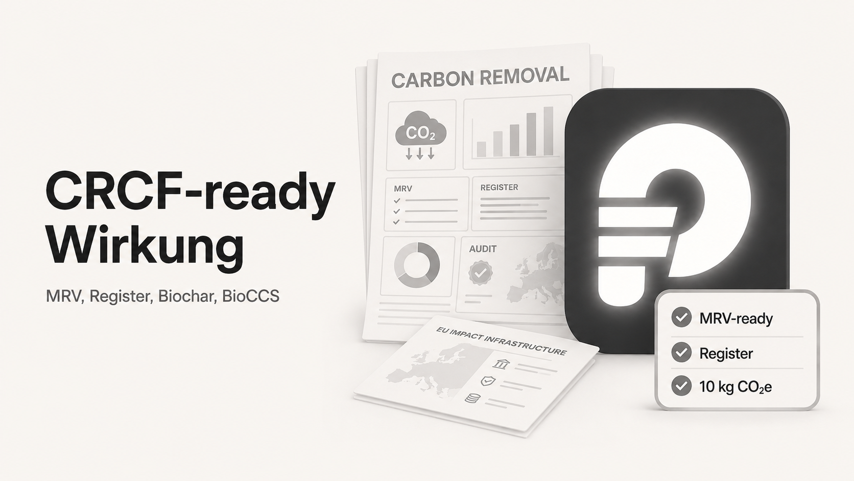 Planedo Grafik zu CRCF-ready Wirkung, MRV, Register, Biochar und BioCCS